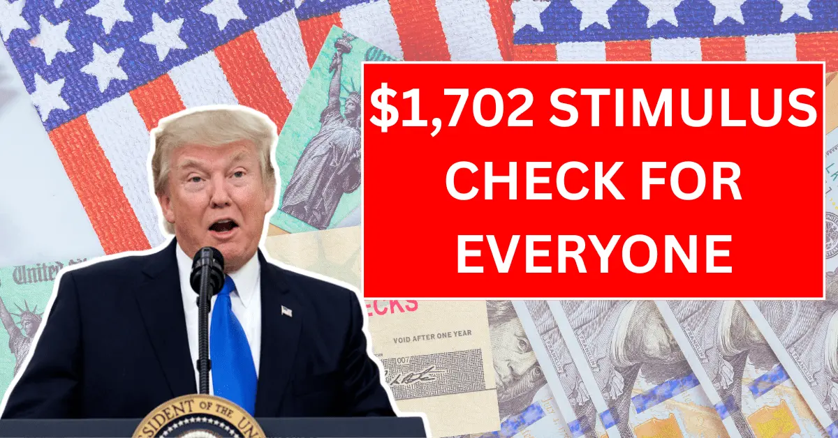 1,702 Stimulus Check for Everyone in October 2025 Complete Payment Dates Available