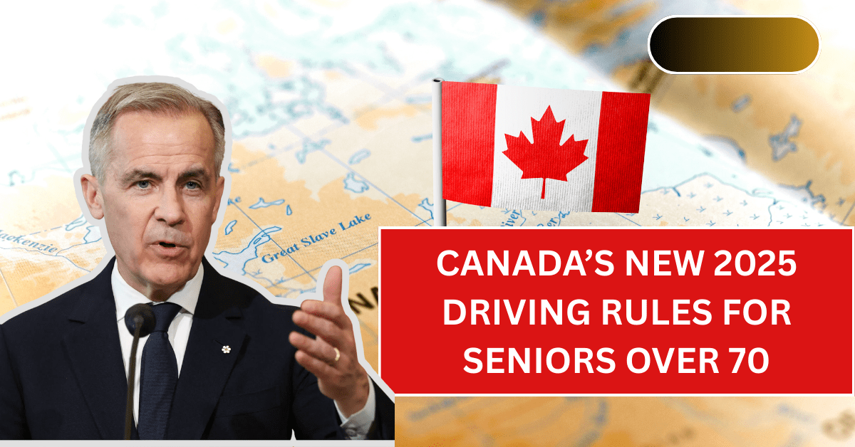 Canada’s New 2025 Driving Rules for Seniors Over 70 License Renewal Requirements & Safety Guidelines